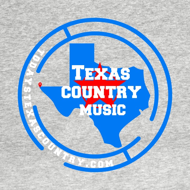 Today's Texas Country by todaystxcountry